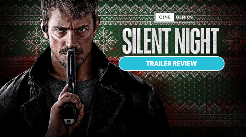 silent night trailer